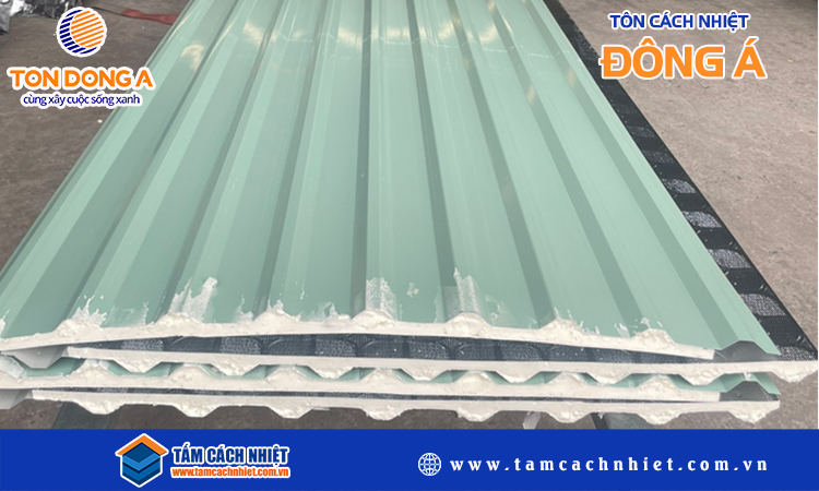 Tôn cách nhiệt đông á