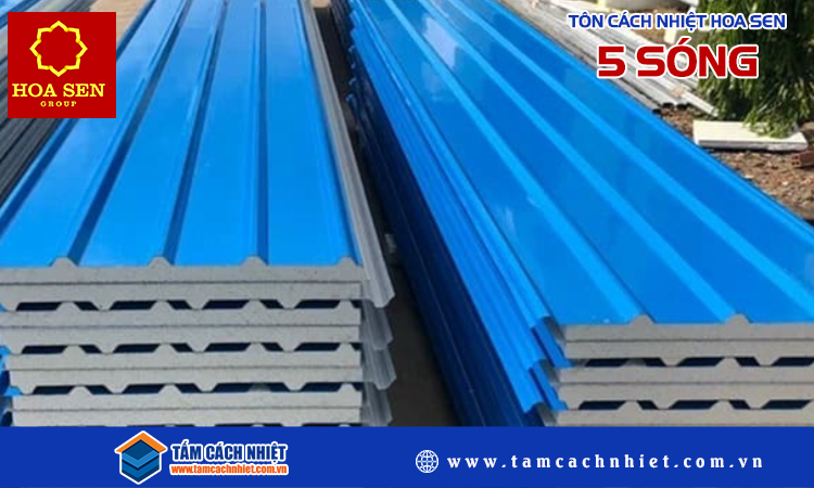 Tôn cách nhiệt hoa sen 5 sóng